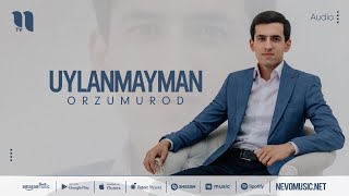 ОрзуМурод - Уйланмайман (аудио 2022)