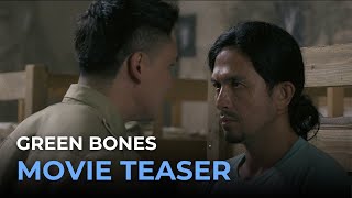 Green Bones (30s): Kanino ka magtitiwala?