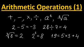 Arithmetic Operations (Math Tutorial. Arithmetic #2- part 1)