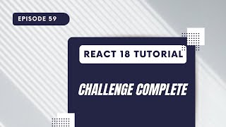 React 18 Tutorial - UseEffect Challenge Complete