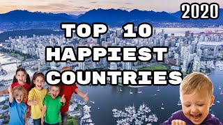 TOP 10 HAPPIEST COUNTRIES IN THE WORLD | SURPRISING INCLUSIONS ||2020||