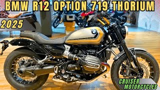 2025 BMW R12 Option 719 Thorium | Best New Modern Classic Motorcycles For Senior Riders!