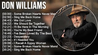 Best of D o n W i l l i a m s Country Songs 📀 80s 90s Greatest Hits
