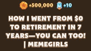 How I Went from $0 to Retirement in 7 Years—You Can Too! | MemeGirls | Memefi Video Code