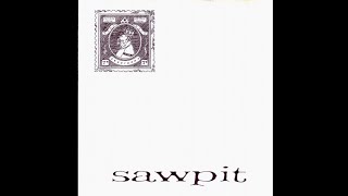 Sawpit - Sawpit (1996) Full EP