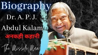 APJ Abdul Kalam Biography | The Missile Man of India  @sknevrance3076