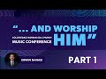 CKSDA Music Conference (Part 1) - Erwin Nanasi