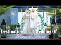 MALAYSIAN DESTINATION WEDDING OF LUBAINA & HASAN