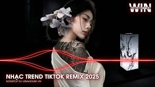 NHẠC TREND TIKTOK REMIX 2025 | NONSTOP VIỆT MIX 2025 BASS CỰC MẠNH | NHẠC TRẺ REMIX HAY NHẤT 2025