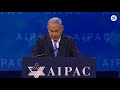 benjamin netanyahu s full aipac speech