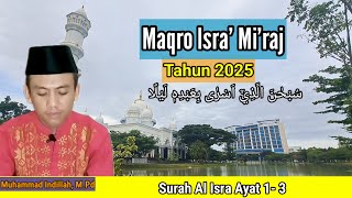 Maqro Isra Mi'raj Mudah bagi Pemula | Surat Al-Isra Ayat 1-3