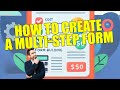 How to Create a Multi-Step Form with Zigaform