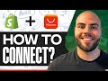 How To Connect Shopify With AliExpress (For Beginners)