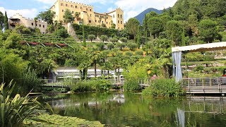 Merano \u0026 Schloss Trauttmansdorff, South Tyrol, Italy