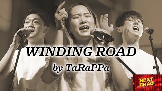 【WINDING ROAD / 絢香×コブクロ】TaRaPPa（藤森蓮華,おばたのお兄さん,佐竹正史） NEXT CHAO #22