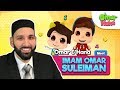 Omar & Hana Meet Imam Omar Suleiman | Islamic Cartoon for Kids | Nasheed for Children
