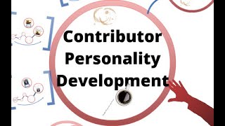 Contributor Personality Development Program Lecture 2