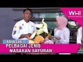 Pelbagai Jenis Masakan Sayuran (Bhg 1) | WHI (17 Mac 2020)