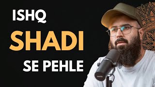 Shadi Se Pehle Piyar – Halal Ya Haram? | Shocking Islamic Reminder  | Tuaha Ibn Jalil \u0026 Wajih Uddin