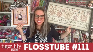 Flosstube 111 - Autumn Stitch Finishes, WIPS, Quilts, Haul and MORE!