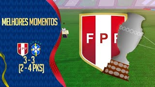 PER 3 - 3 BRA | MELHORES MOMENTOS | FINAL | COPA AMÉRICA