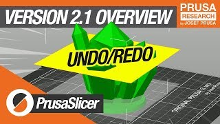 PrusaSlicer 2.1 Release! Undo/redo, perspective camera and more!