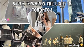 Ateez towards the light in Toronto !🇨🇦 vlog, shopping, sightseeing, sector vip, close to the stage!