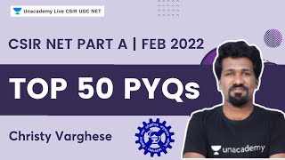 Top 50 PYQs | CSIR-NET Part A Feb 2022 | Christy Varghese | Unacademy Live CSIR UGC NET