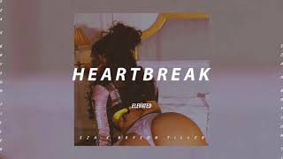 SZA x Bryson Tiller Type Beat | ' Heartbreak '