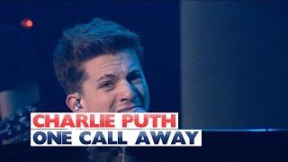 Charlie Puth - 'One Call Away' (Live At Jingle Bell Ball 2015)