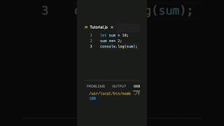 JavaScript Exponentiation Assignment Operator