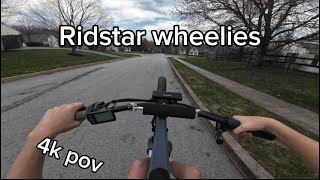 WHEELIES ON RIDSTAR 4K POV!