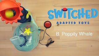 SWITCHED Adapted Toys - B. Poppity Whale - Manual