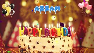 AZZAM Happy Birthday Song – Happy Birthday to You