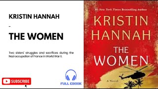 The Women by Kristin Hannah (2024) | FULL EBOOK  Part 2-3 🎧📚