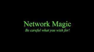 Network Magic