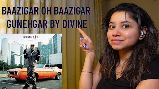 DIVINE - Baazigar feat. Armani White | Prod. by Karan Kanchan | REACTION VIDEO 2022