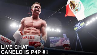 CANELO IS POUND FOR POUND #1 & ITS NOT EVEN CLOSE - FIGHT HUB LIVE CHAT