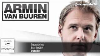 ASOT 518: Beat Service - Outsider