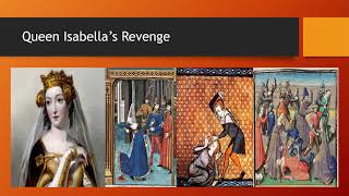 Edward II (1322-1327): The Queen's Revenge