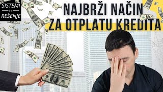 Najbrzi Nacin Za Otplatu Kredita