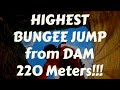 Highest Bungee Jump in Switzerland - Verzasca Dam [220 Meters]