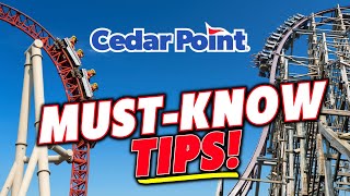 Cedar Point - MUST-KNOW Tips Before Visiting!