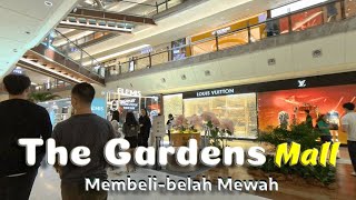 The Gardens Mall - Kompleks Membeli-belah Mewah | Lawatan Berjalan Kaki