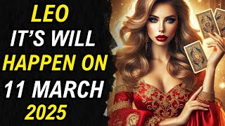 Leo ♌ URGENT❗️DON’T SAY ANYTHING TO ANYONE PLEASE🙏🏻 Horoscope for Today March 11 2025