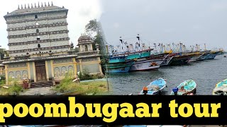 A day in poombugar | பூம்புகார் சுற்றுலா | mr meenavan vlogs