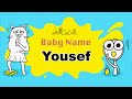 Yousef - Boy Baby Name Meaning, Origin and Popularity, 2023