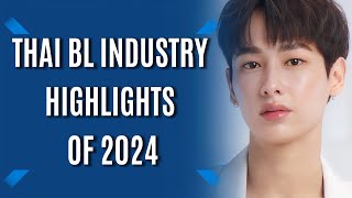 THAI BL INDUSTRY NEWS HIGHLIGHTS OF 2024