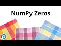 Python NumPy | Zeros