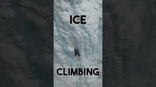 Insane sports - Ice Climbing - The Ultimate Winter Sport? #Shorts